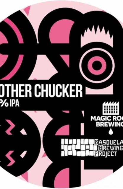 Brother Chucker 7.0%, Magic Rock Brewing, England