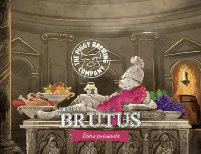 Brutus 8.0%, The Piggy Brewing Company, France