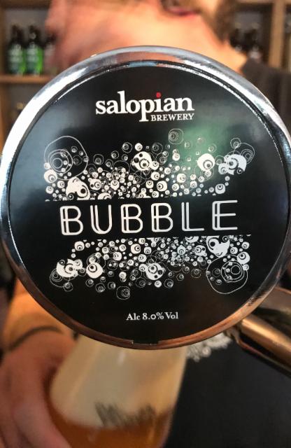 Bubble 8.0%, Salopian Brewery, England