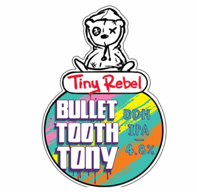 Bullet Tooth Tony 4.8%, Tiny Rebel Brewing, Wales