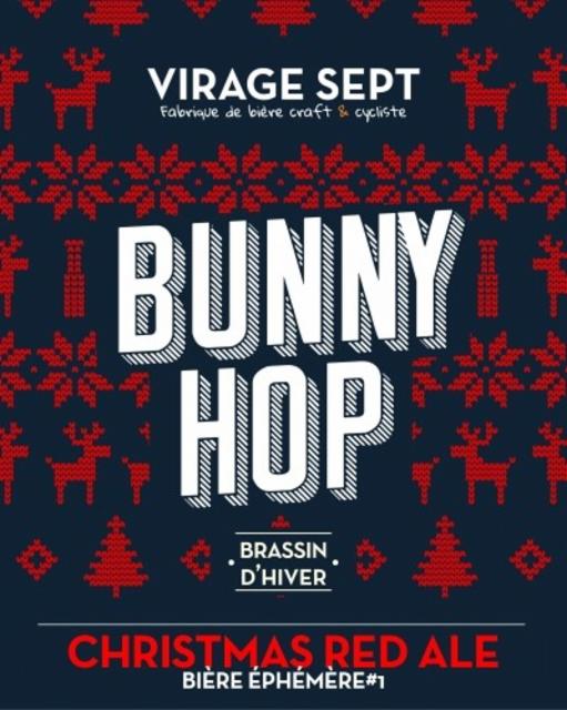 Bunny Hop 7.0%, Virage Sept, France
