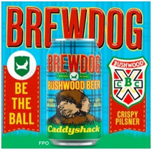 Bushwood Beer 5.0%, BrewDog USA, United States