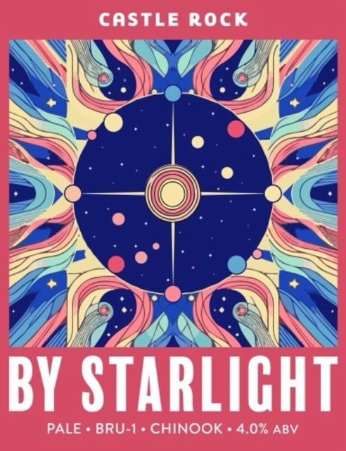 By starlight, Castle Rock Brewery