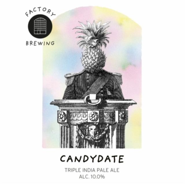 Candydate 10.0%, Factory Brewing, Finland