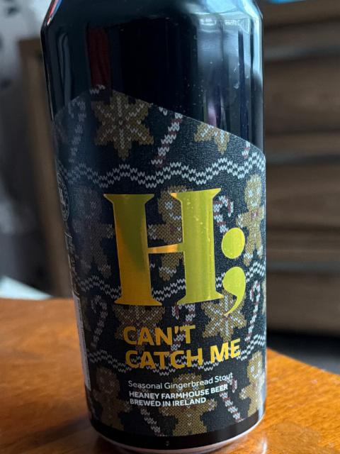 Can't Catch Me 6.0%, Heaney Farmhouse Brewery, United Kingdom