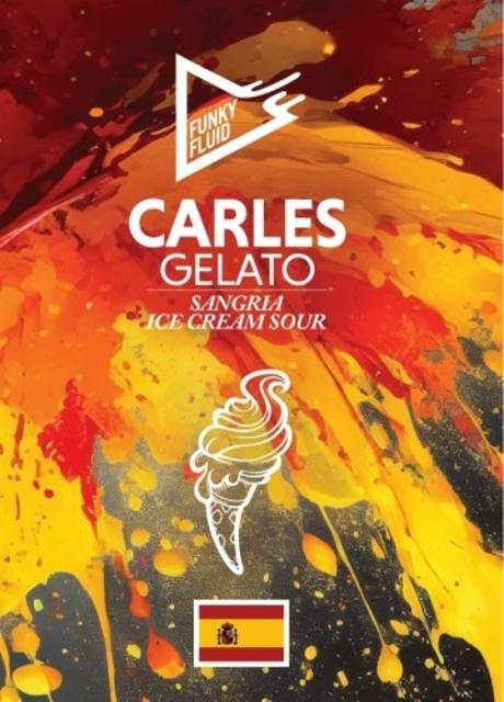 Carles Gelato: Sangria 5.5%, Funky Fluid, Poland