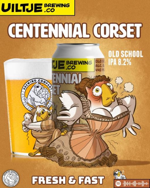 Centennial Corset 8.2%, Uiltje Brewing Co, Netherlands