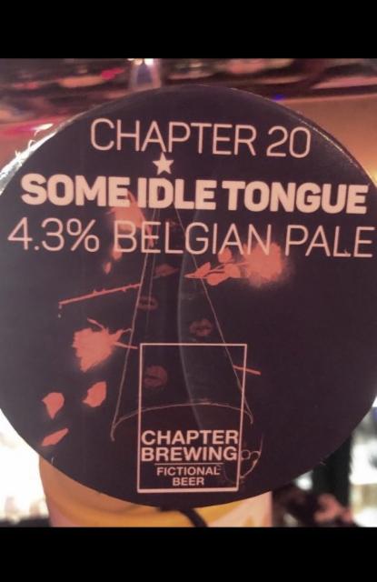 Chapter 20 Some Idle Tongue 4.3%, Chapter Brewing Company Limited, England