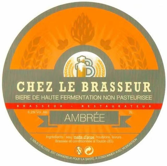 Chez Le Brasseur Ambrée, Chez Le Brasseur