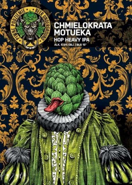 Chmielokrata Motueka 6.0%, Piwne Podziemie, Poland