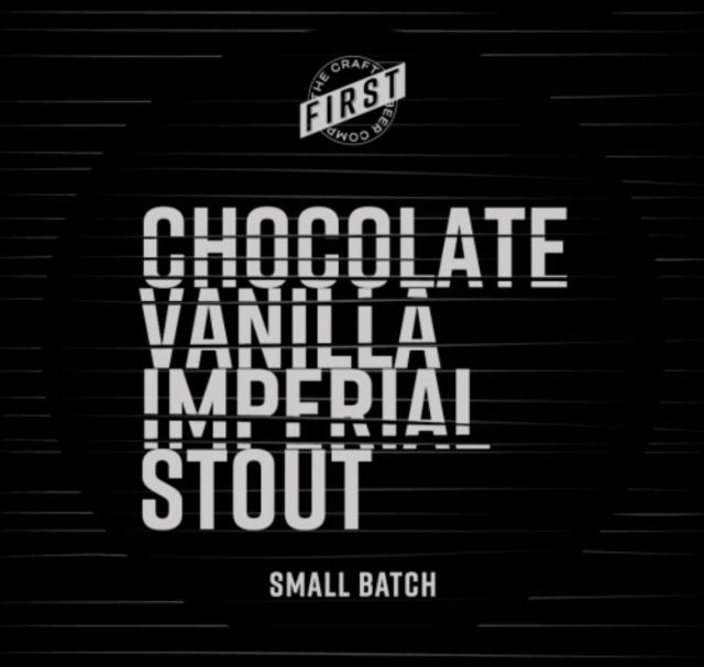 Chocolate Vanilla Imperial Stout 8.2%, FIRST Craft Beer, Hungary