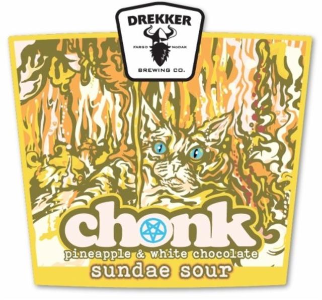 CHONK: Pineapple White Chocolate 6.7%, Drekker Brewing Company, United States