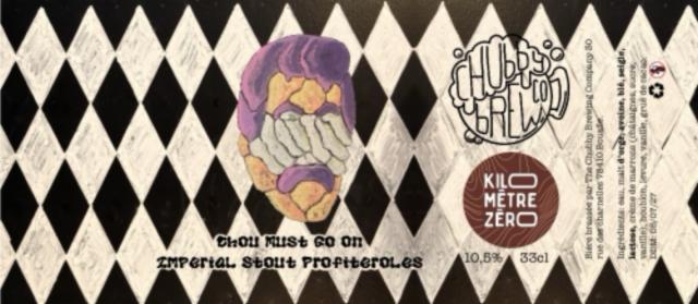 Chou must go on, The Chubby Brewing Company