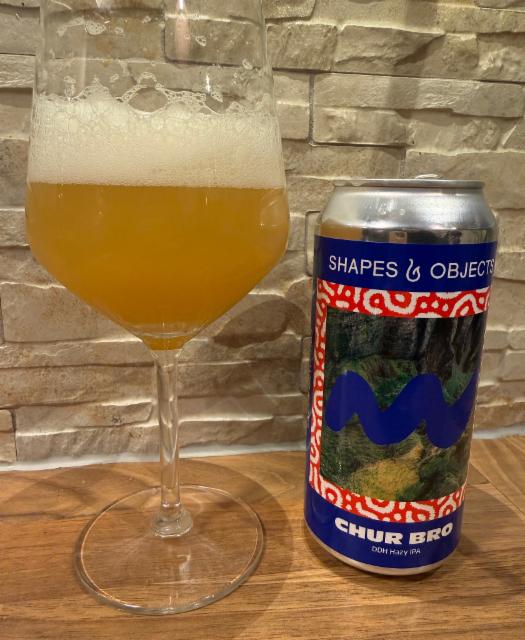 Chur Bro 6.2%, Shapes & Objects Beer Co, Sweden