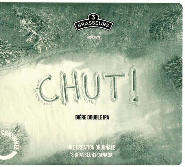 Chut ! 8.0%, Les 3 Brasseurs / The 3 Brewers Lille, France