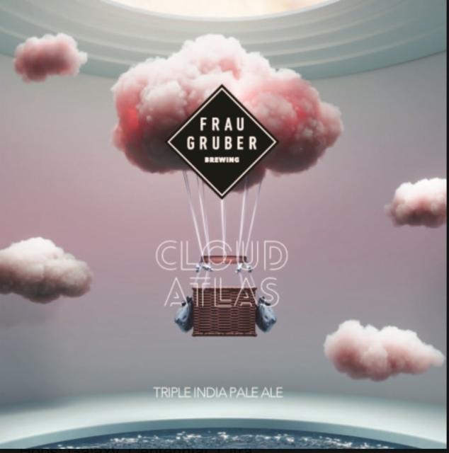 Cloud Atlas 10.5%, FrauGruber Brewing, Germany