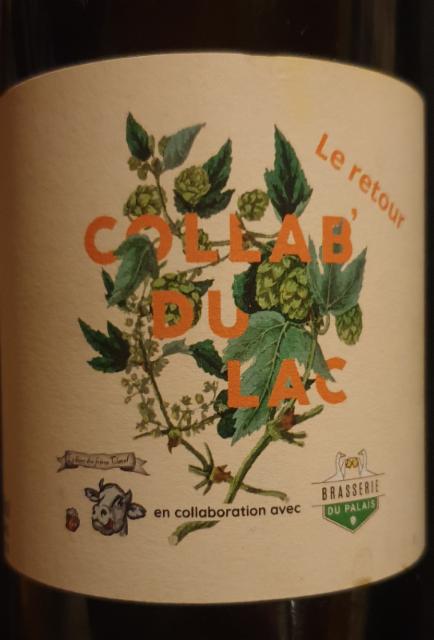 Collab' Du Lac, La Bière Des Frères Clavel - GAEC Des Terres Froides