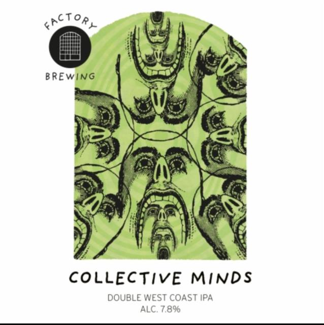 Collective Minds 7.8%, Factory Brewing, Finland