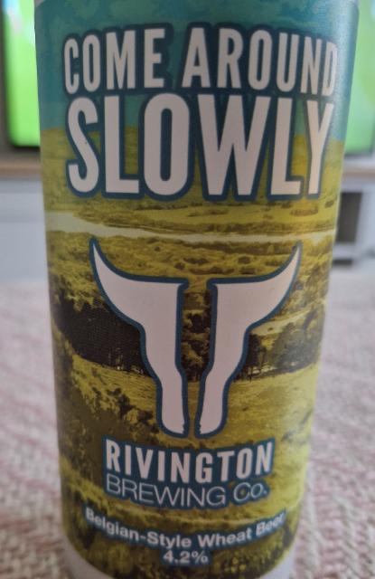 Come Around Slowly 4.2%, Rivington Brewing Co., England