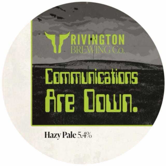 Communications are down 5.4%, Rivington Brewing Co., England