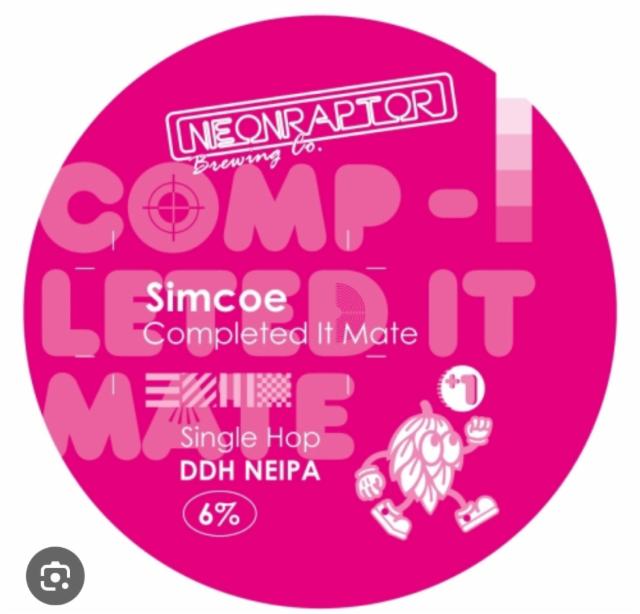 Completed It Mate - Simcoe 6.0%, Neon Raptor Brewing Co., England