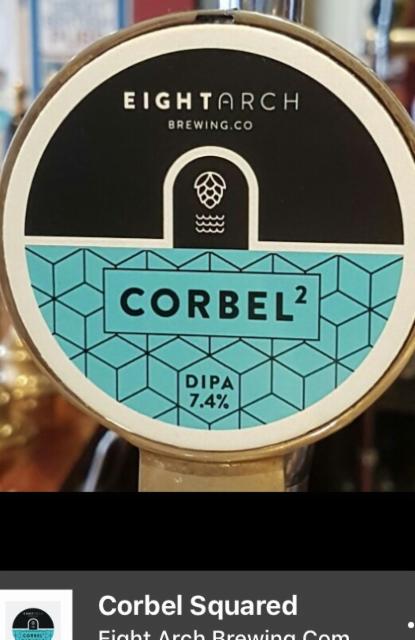 Corbel Squared 7.4%, Eight Arch Brewing, England