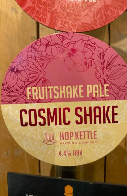 Cosmic Shake 4.4%, Hop Kettle Brewery, England