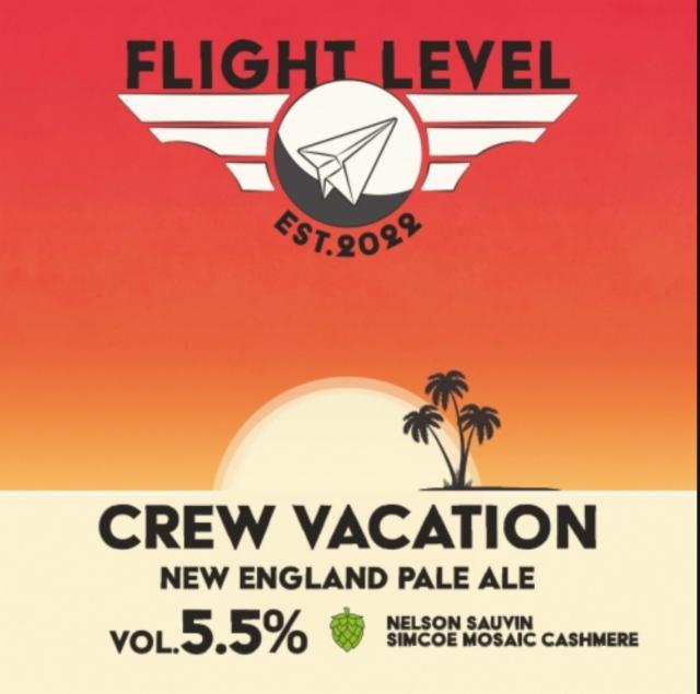 Crew Vacation, Flight Level Brewing