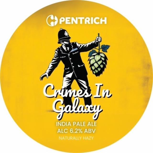 Crimes In Galaxy 6.2%, Pentrich Brewing, England