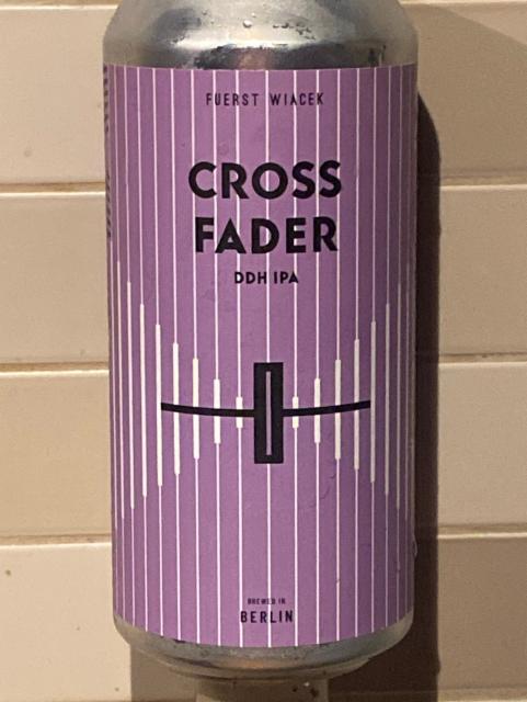 Crossfader 6.8%, Fuerst Wiacek Berlin, Germany