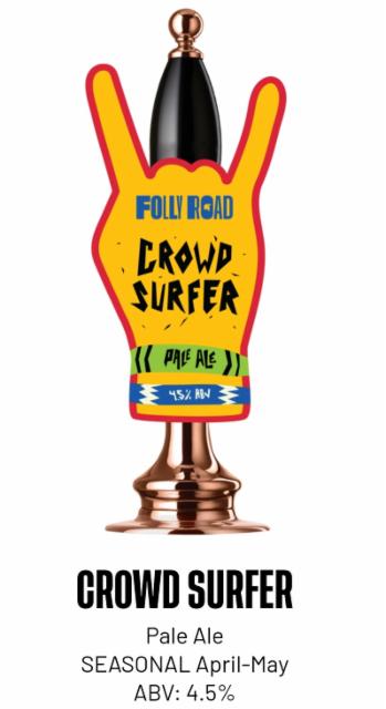 Crowd Surfer 4.5%, Folly Road, England