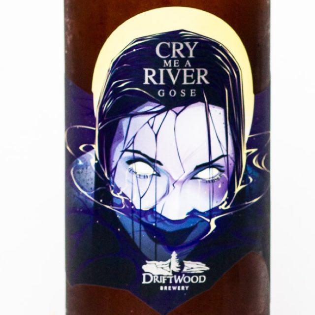 Cry Me a River Gose 5.9%, Driftwood Brewery (Canada), Canada