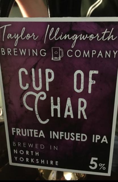Cup Of Char 5.0%, Taylor Illingworth Brewing Company, England