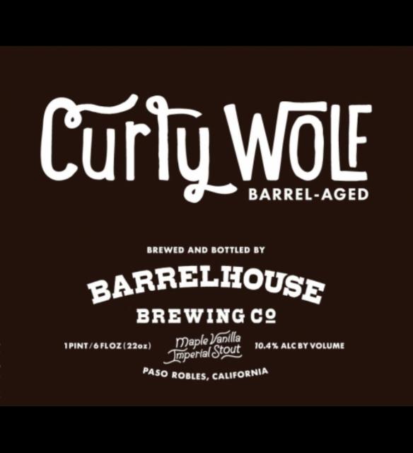 Curly Wolf Maple Vanilla Bourbon Barrel Aged Imperial Stout (2016) 10.4%, BarrelHouse Brewing Company, United States