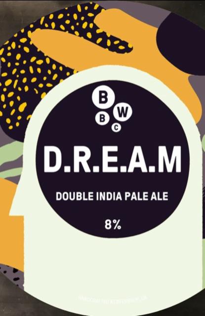 D.R.E.A.M 8.0%, Bubble Works Brew Co, England