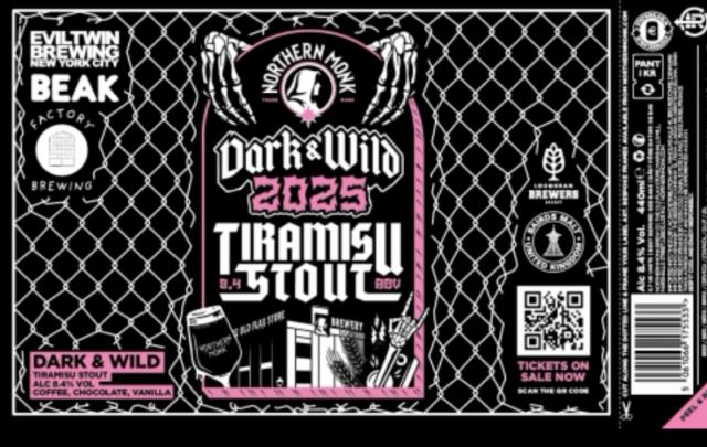 Dark & Wild 2025 // Evil Twin - Factory - Beak // Tiramisu Stout 8.4%, Northern Monk Brew Co., England