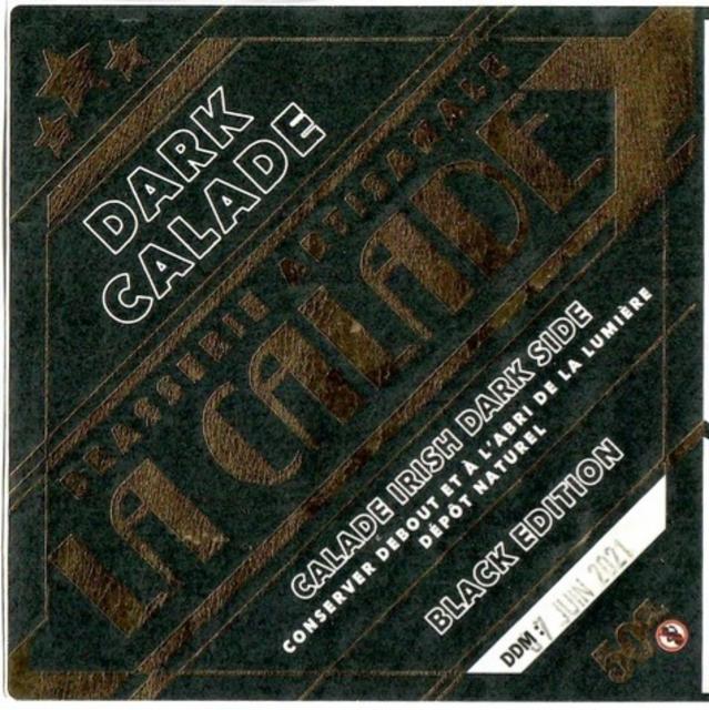 Dark Calade, Brasserie La Calade