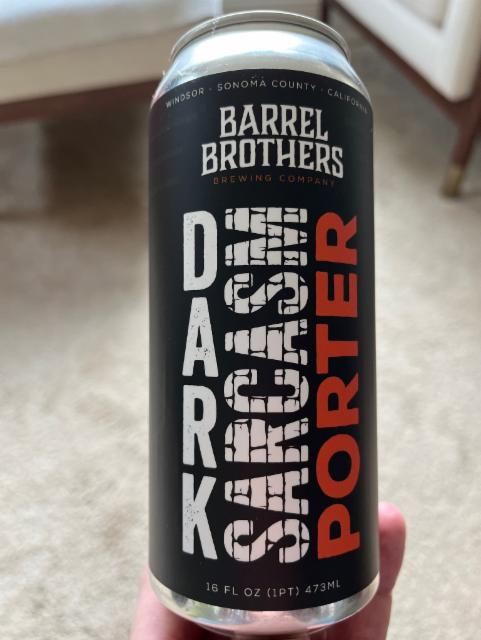 Dark Sarcasm Porter, Barrel brothers