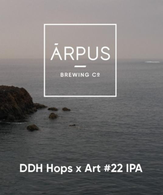 DDH Hops x Art #22 IPA 6.5%, Ārpus Brewing Co., Latvia