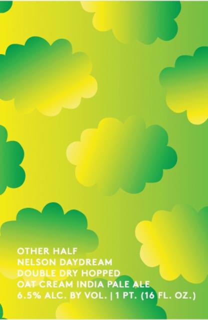 Nelson Daydream 6.5%, Other Half Brewing Co., United States