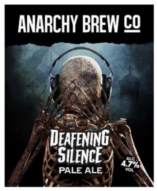 Deafening Silence 4.7%, Anarchy Brew Co., England