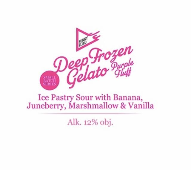 Deep Frozen Gelato: Purple Fluff 12.0%, Funky Fluid, Poland