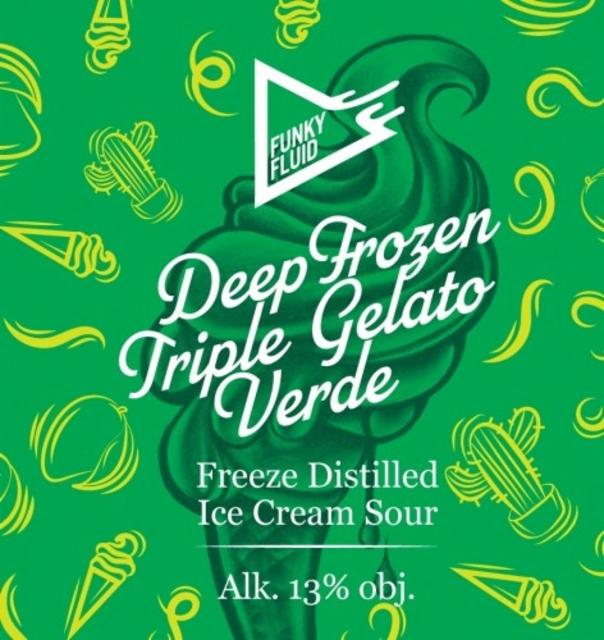 Deep Frozen Triple Gelato: Verde 13.0%, Funky Fluid, Poland