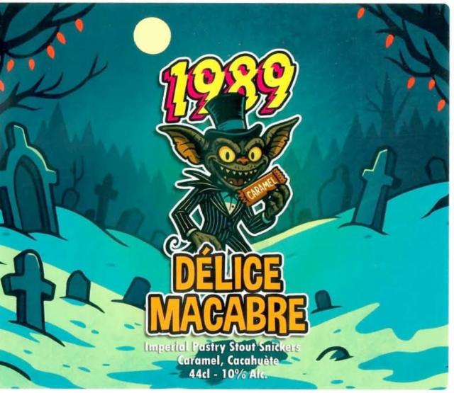 Délice Macabre 10.0%, 1989 Brewing, France