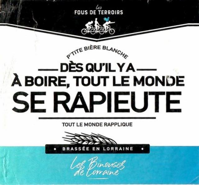 Dès Qu'Il Y A À Boire, Tout Le Monde Se Rapieute, Les Fous De Terroirs