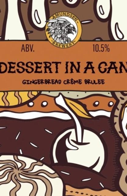 Dessert In A Can - Gingerbread Crème Brûlée 10.5%, Amundsen Bryggeri, Norway