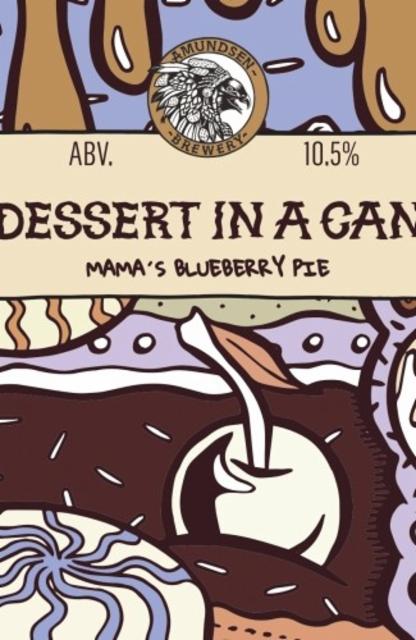 Dessert In A Can - Mama's Blueberry Pie 10.5%, Amundsen Bryggeri, Norway