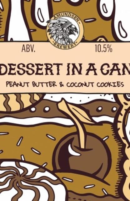 Dessert In A Can - Peanut Butter & Coconut Cookies 10.5%, Amundsen Bryggeri, Norway