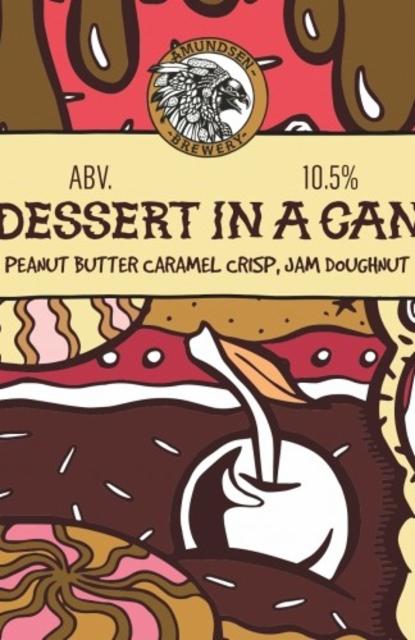 Dessert In A Can - Peanut Butter Caramel Crisp, Jam Doughnut 10.5%, Amundsen Bryggeri, Norway