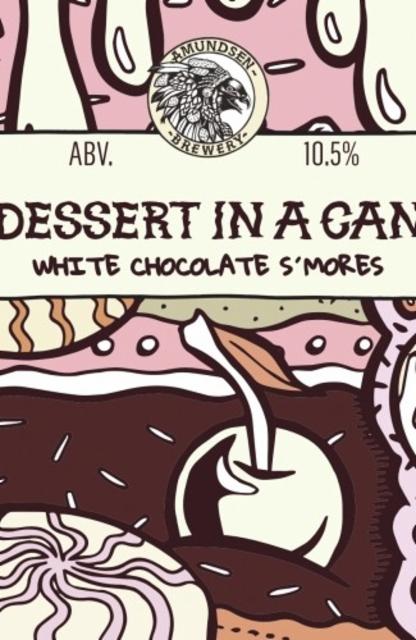 Dessert In A Can - White Chocolate S'Mores 10.5%, Amundsen Bryggeri, Norway